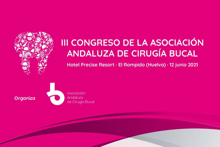 III Congreso de la Asociación Andaluza de Cirugía Bucal - Clínica dental Sevilla III Congreso de la Asociación Andaluza de Cirugía Bucal - Clínica dental en Sevilla